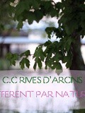 Cc Rives d'arcins, Différent par Nature