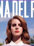Lana Del Rey dévoile son nouveau titre :  Born To Die 