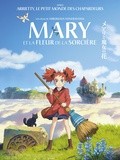 (Cinéma) : Mary et la fleur de sorcière - critique