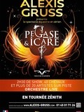 Cirque Alexis Gruss : Pégase & Icare (critique)