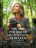 Critique film Dis-moi pourquoi ces choses sont si belles Réalisé par Lyne Charlebois