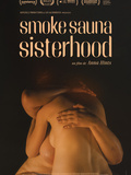 (Critique) Film  Smoke sauna sisterhood réalisé par Anna Hints