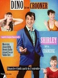 Dino fait son crooner, Shirley sa crâneuse (critique théâtrale)