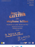 Exposition : Jean Paul Gaultier pour Stephane Kélian Roman d'une rencontre à Romans sur Isère