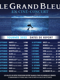 Le Grand Bleu en ciné-concert, tournée française 2022