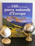 Livre, les 150 plus beaux parcs naturels d'Europe Guides Ulysse