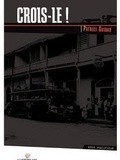 Aujourd'hui, c'est trilogie ! Crois-le, Lyao Ly et Si tu nous regardes de Patrice Guirao