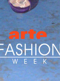 Arte Fashion Week : ça commence ce soir