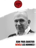 Jean-Paul Gaultier révèle les hommes