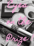 Concours Mascaras  Eyes on the Prize 
