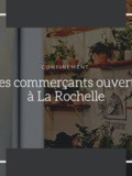 Confinement à La Rochelle : les commerçants ouverts