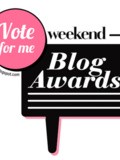 Weekend blogs awards appel aux votes encore ! ( Plus rappel concours Kiabi et annonce prochaine concours)