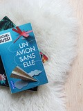 Un avion sans elle, etc