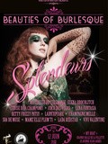 Beauties of Burlesque : Splendeurs