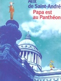 Livre : 'Papa st au Panthéon' d'Alix de St André