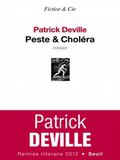 Livre :  Peste & Choléra  par Patrick Deville