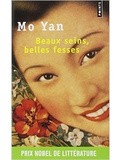 Lundi Librairie : Beaux seins, belles fesses - Mo Yan