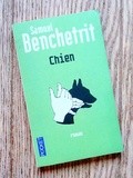 Lundi Librairie : Chien - Samuel Benchetrit
