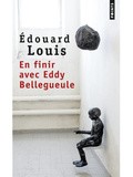 Lundi Librairie : En finir avec Eddy Bellegueule - Edouard Louis
