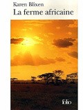 Lundi Librairie : La ferme africaine de Karen Blixen