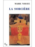Lundi Librairie : La Sorcière - Marie Ndiaye