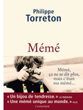 Lundi Librairie : Mémé - Philippe Torreton