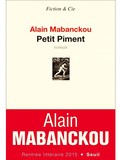 Lundi Librairie : Petit Piment - Alain Mabanckou