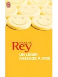 Lundi Librairie : Un léger passage à vide - Nicolas Rey