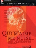 Théâtre : Qui m'aime me nuise - Théâtre de Nesle - 8, rue de Nesle - Paris 6