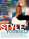 Style Yourself: les secrets des blogueuses mode