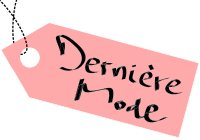 Dernière Mode