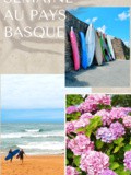 Une semaine au Pays Basque (mais pas que…)
