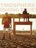 Atmosphere : Nouvel album avec Fishing Blues