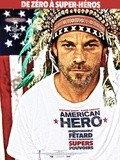 Cinéma : American Hero (critique)