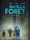 Cinéma : Dans la forêt (critique)