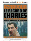 Cinéma, Le Regard de Charles - Critique