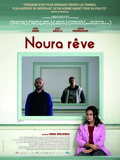 Cinéma, Noura rêve de Hinde Boujemaa - Critique