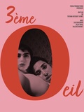 Critique, Film 3ème Oeil réalisé par Tatiana Becquet Genel