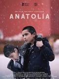Critique film Anatolia