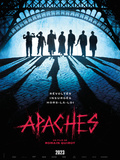 Critique film Apaches de Romain Quirot
