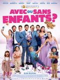 (Critique) Film Avec ou sans enfants ? réalisé par Elsa Blayau