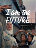Critique film documentaire i am the future réalisé par Rachel Cisinski