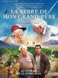 Critique film documentaire La Terre de mon grand-père (Partie 1 : l’Héritage) réalisé par Martin Esposito