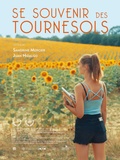 Critique film documentaire Se souvenir des tournesols