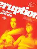 Critique film Eruption réalisé par Pete Ohs