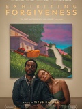 Critique film, Exhibiting Forgiveness disponible en exclusivité sur UniversCiné