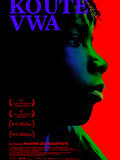 Critique, Film Kouté-Vwa réalisé par Maxime Jean-Baptiste