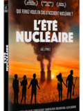 Critique film l'été nucléaire sortie dvd et vod