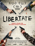 Critique film Libertate réalisé par Tudor Giurgiu