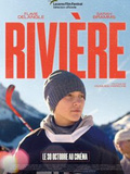 (Critique) Film Rivière réalisé par Hugues Hariche